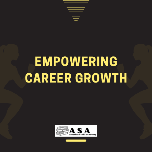 Empowering Career Growth