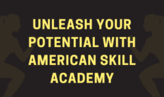 Unleash Your Potential with American Skill Academy