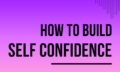 self confidence